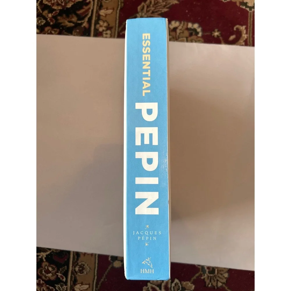 Essential Pepin More Than 700 All Time Favorites from My Life in Food Cookbook‎